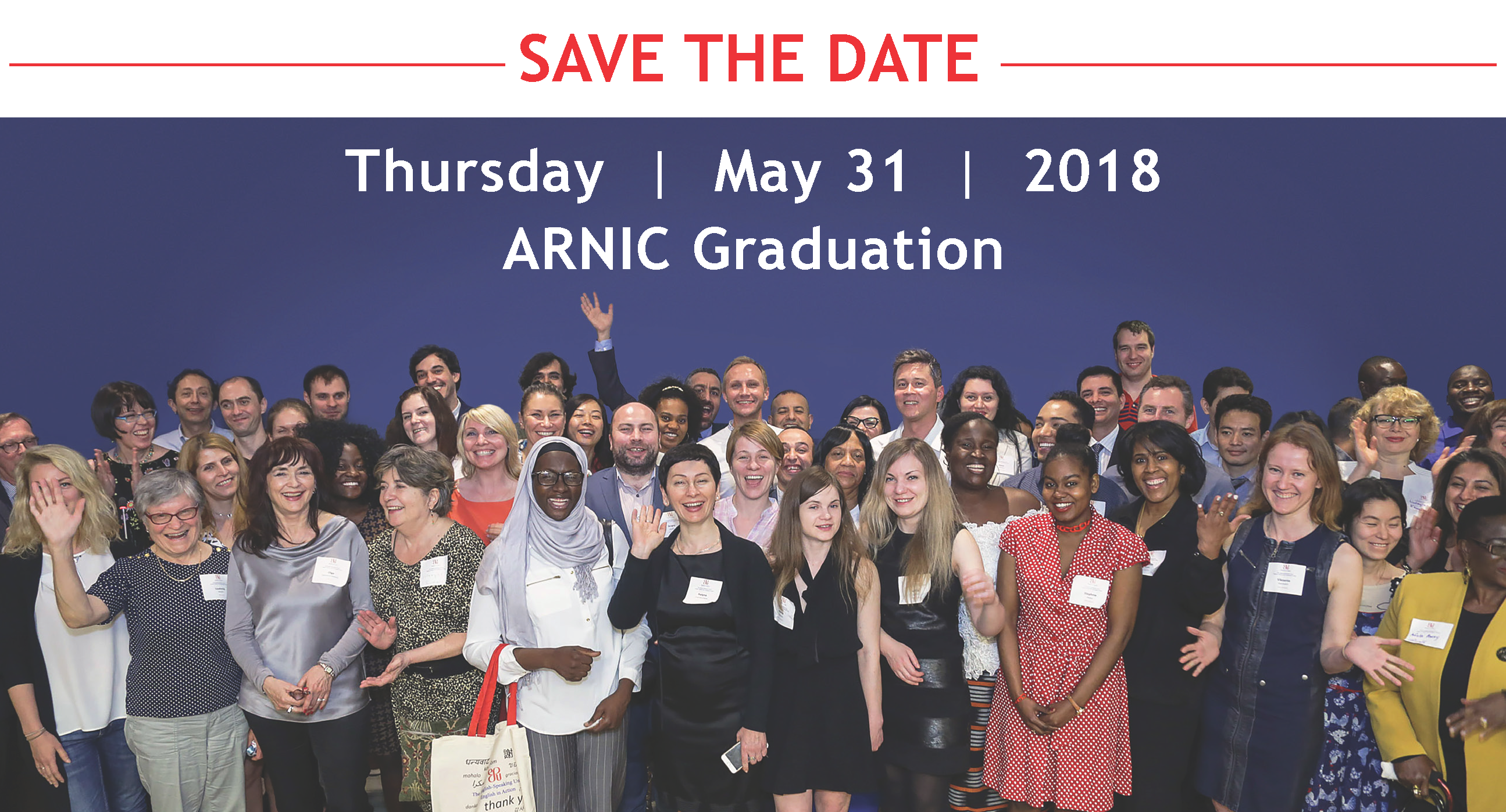 ARNIC Graduation Save the date: May 31, 2018